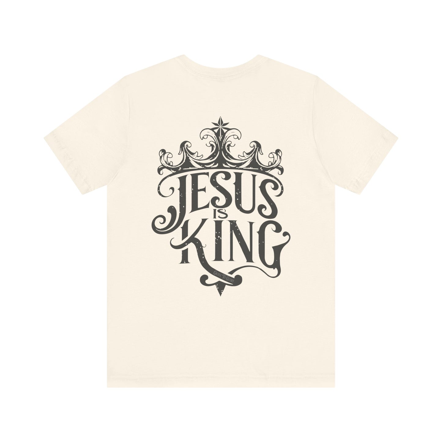 Jesus is King Tee