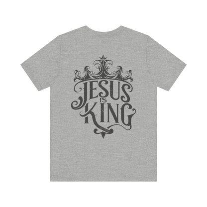 Jesus is King Tee
